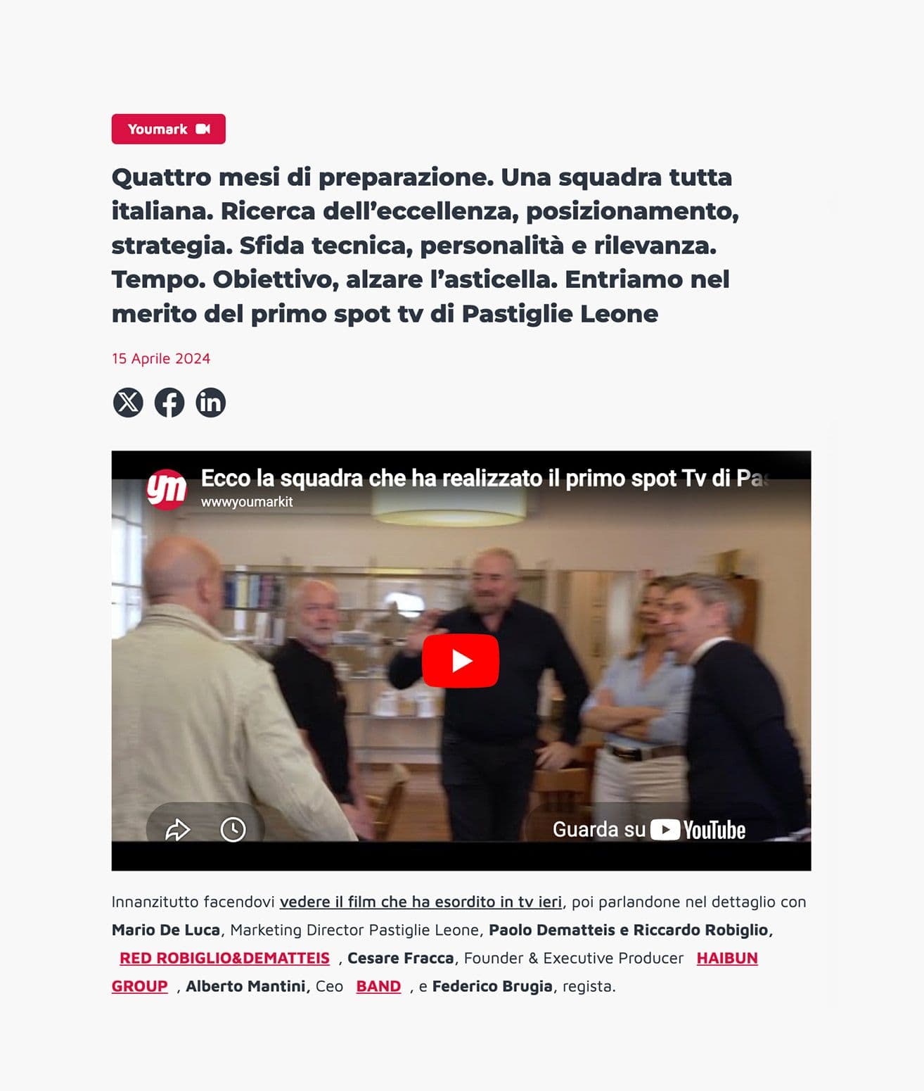 Press covers the first TV spot for Pastiglie Leone signed by RED